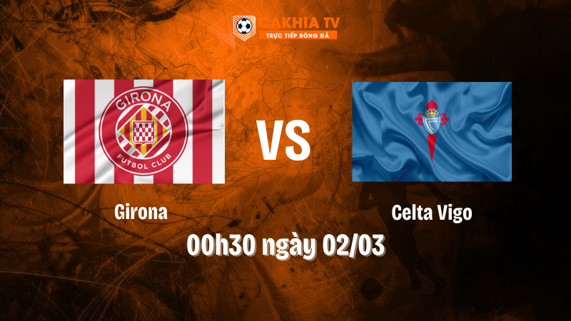 Nhận Định Bóng Đá Girona Vs Celta Vigo